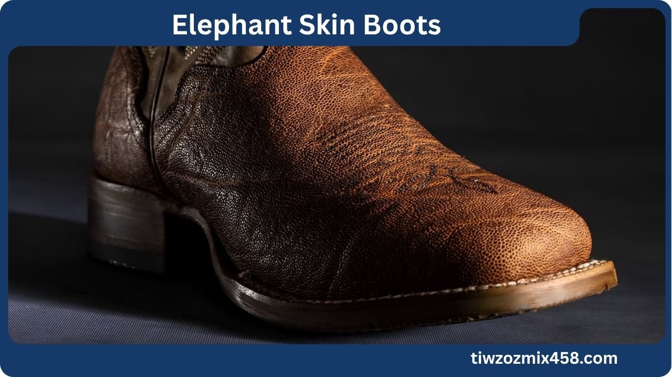 Elephant Skin Boots