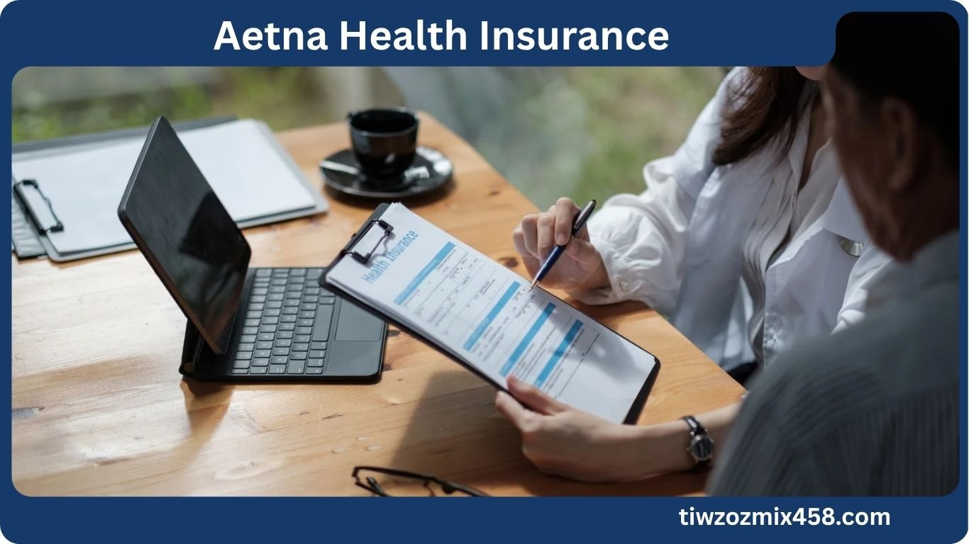 Aetna Health Insurance