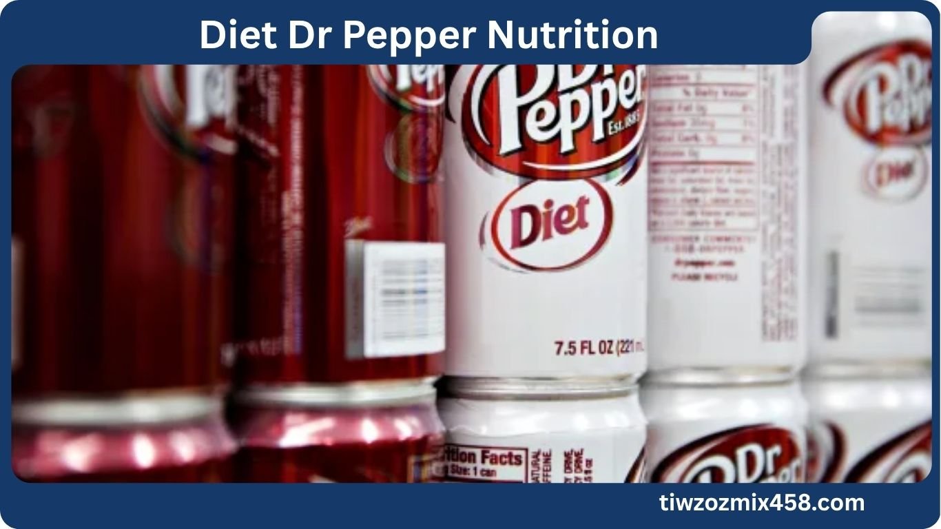Diet Dr Pepper Nutrition