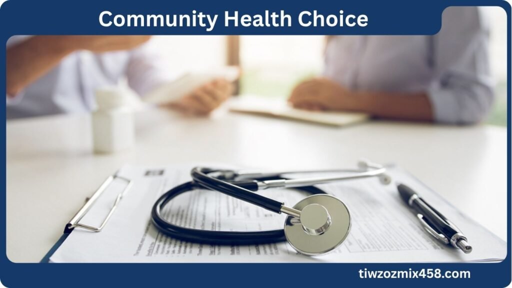 Community Health Choice