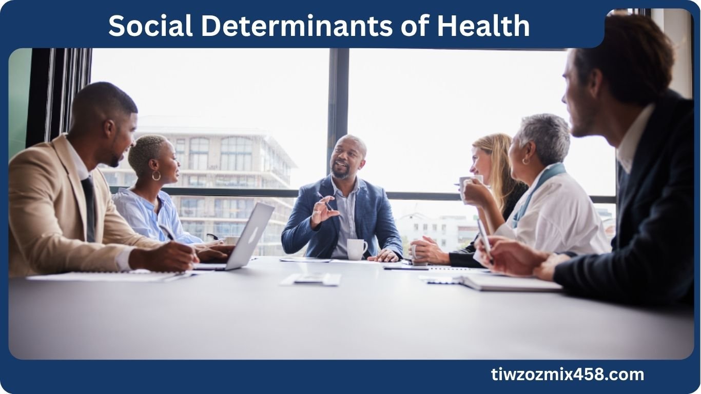 Social Determinants of Health
